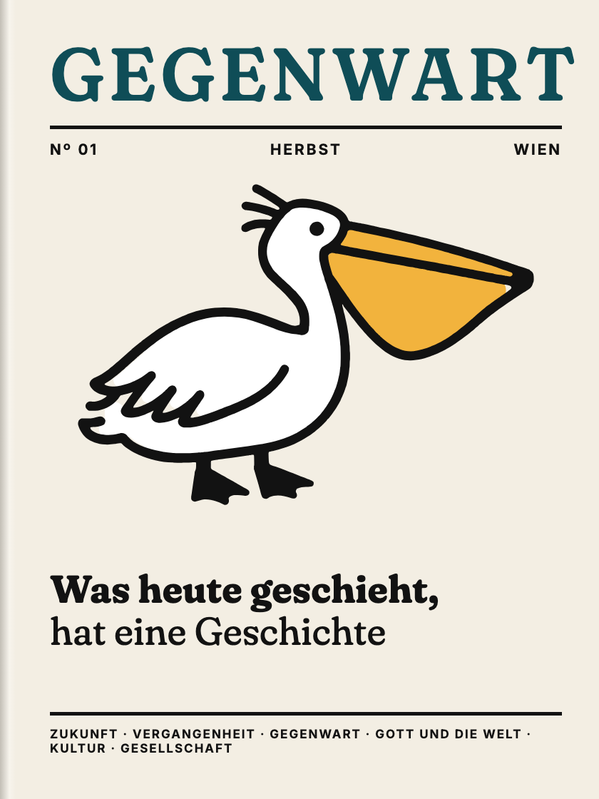 Titelblatt von Gegenwart, Ausgabe Nº 01, Herbst – mit dem Pelikan